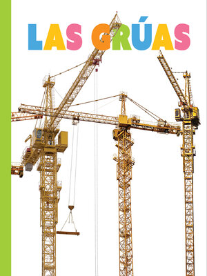 cover image of Las grúas